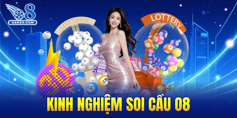 kinh nghiệm soi cầu O8
