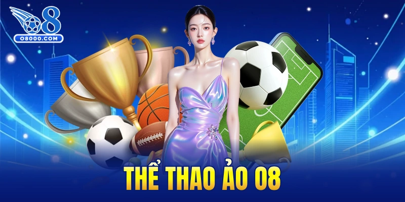 Thể thao ảo O8